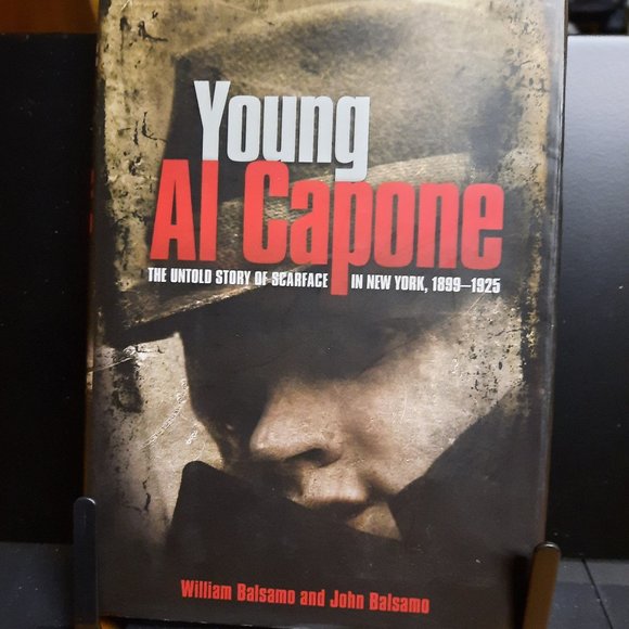 Hardcover Book, "Young Al Capone" by William Balsamo & John Balsamo - Picture 1 of 9